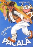 ISPRAVILE LUI PACALA-PETRE DULFU-358522