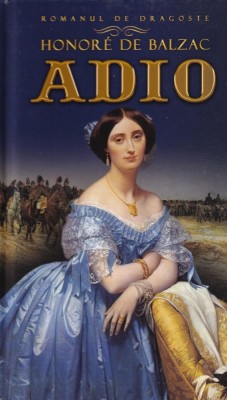 Honore de Balzac - Adio foto