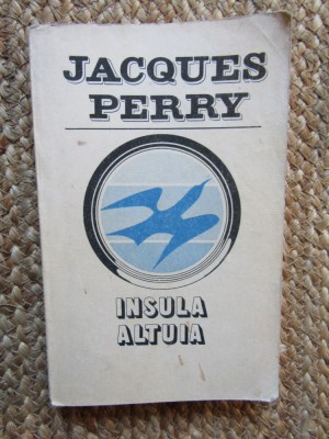 Jacques Perry - Insula altuia foto