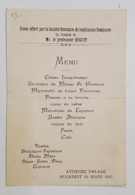 MENIUL DINEUL OERIT DE SOCIETATEA ROMANA DE LEGISLATIE COMPARATA IN ONOAREA PROFESORULUI DUGUIT , ATHENEE PALACE , 1925 foto