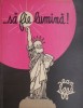Sa fie lumina! - Jean Effel - Carte Spiritualitate, Ezoterism, dezvoltare personala