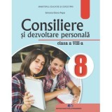 Consiliere si dezvoltare personala. Manual pentru clasa a 8-a - Simona Elena Popa