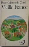 Vieille France - Roger Martin du Gard, Carte in Engleza, Stare Buna/Foarte Buna