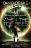 David Drake - When The Tide Rises ( A Republic of Cinnabar Navy Novel )