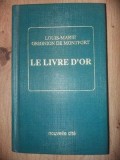 Le livre d`or - Louis-Marie Grignion de Montfort