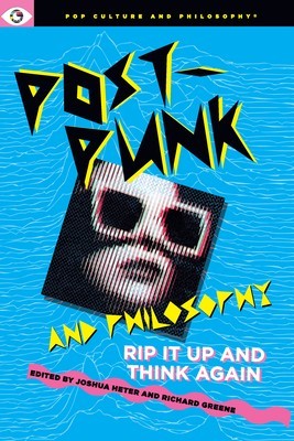 Post-Punk and Philosophy foto