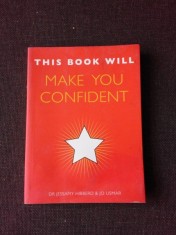 MAKE YOU CONFIDENT - JESSAMY HIBBERD (CARTE IN LIMBA ENGLEZA) foto