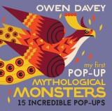 My First Pop-Up Mythological Monsters | Owen Davey, Walker Books Ltd