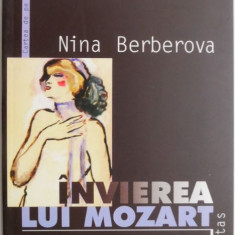 Invierea lui Mozart – Nina Berberova