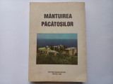 MANTUIREA PACATOSILOR - EDITURA BUNAVESTIRE, BACAU, 1999