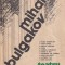 Mihail Bulgakov - Teatru