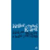 H&aacute;tam m&ouml;g&ouml;tt a hull&oacute; porcel&aacute;n - Kellerwessel Klaus