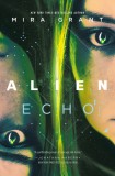 Alien: Echo: An Original Young Adult Novel of the Alien Universe