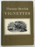 Carte Thomas Bewick VIGNETTES - Gravura Arta, Autor Thomas Bewick, Editura SCHOLAR PRESS, 1979, Cartonata, 167 Pagini, Engleza