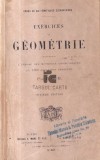 Exercices de g&eacute;om&eacute;trie comprenant l&#039;expos&eacute; des m&eacute;thodes g&eacute;om&eacute;triques et 2000 questions r&eacute;solues / F. G. -M. 1300p