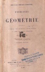 Exercices de g&eacute;om&eacute;trie comprenant l&#039;expos&eacute; des m&eacute;thodes g&eacute;om&eacute;triques et 2000 questions r&eacute;solues / F. G. -M. 1300p