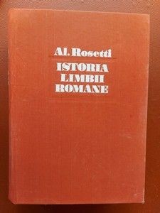 Istoria limbii romane- Al. Rosetti