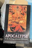 The Apocalypse in the teaching of ancient Christianity : an Orthodox commentary / by Archbishop Averky Taushev tr. from Russian by S. Rose