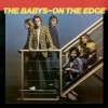 Vinil The Babys &lrm;&ndash; On The Edge (VG+), Rock
