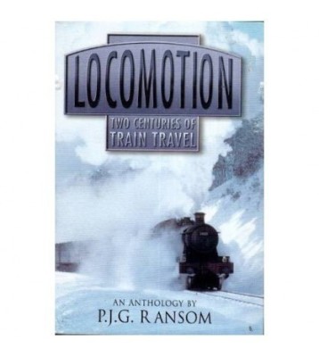 P.J.G. Ranson - Locomotion - two centuries of train travel - 112030 foto