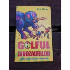 GOLFUL DINOZAURILOR - REX STONE