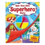 Carte interactiva Spin Your Own Story - Superhero, 9-12 ani, peste 1000 combinatii, pentru copii
