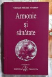 Armonie si sanatate - Omraam Mikhael Aivanhov