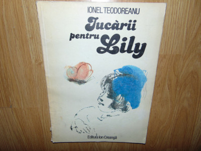 Jucarii pentru Lily -Ionel Teodoreanu anul 1981 foto