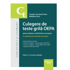 Culegere de teste grila OEPA pentru admitere si definitivat in avocatura. Editia a 2-a - Claudiu Constantin Dinu, Madalina Dinu