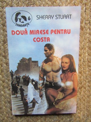 Sherry Stuart - Doua mirese pentru Costa foto