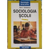 SOCIOLOGIA SCOILII-ION I. IONESCU-226452