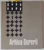 ARHIVA DURERII / ARCHIVE OF PAIN de LUCIAN BOIA , ADRIAN CIOROIANU , TOM SANDQVIST , CRISTI PUIU ...EDITIE IN ROMANA SI ENGLEZA , TIPARITA FATA - VERS