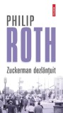 Zuckerman dezlănțuit - Philip Roth, volumul 2, Zuckerman &icirc;nlănțuit, Nathan Zuckerman, celebritate, roman