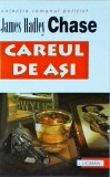 Careul de Asi - James Hadley Chase, Editura Lucman, Thriller Politist, Stare Buna