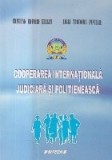 Cooperarea internationala judiciara si politieneasca