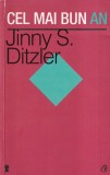 Jinny S. Ditzler - Cel mai bun an - Curtea Veche - Carte Dezvoltare Personala - 254 pagini - 2013 - Brosata - 13x20 cm