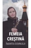 Femeia crestina inaintea Domnului