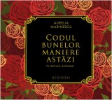 Codul bunelor maniere astazi (audiobook)
