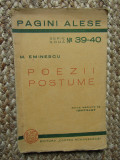 MIHAI EMINESCU - POEZII POSTUME (1939, colectia Pagini Alese)