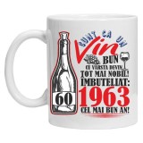 Cana alba personalizata &quot;Un Vin Bun 1963&quot; 60 ani, INOVATIX&reg;. 330ml, Oem
