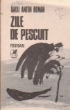 Zile de pescuit (roman)