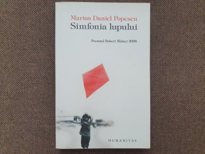 SIMFONIA LUPULUI - MARIUS DANIEL POPESCU RF0 foto