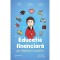 Educatie financiara pe intelesul copiilor - Roxana Bucur, Virginia Vasilache, Florin Enceanu