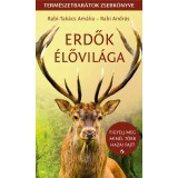 Erdők &eacute;lővil&aacute;ga - Rabi-Tak&aacute;cs Am&aacute;lia, Rabi Andr&aacute;s