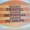 Invatamint frontal, individual, pe grupe- Victor Tircovnicu