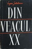 Din Veacul XX - Eugen Jebeleanu, 1956, Romana, 524 pagini, Roman