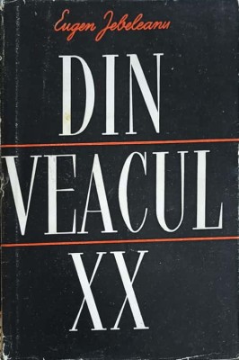 DIN VEACUL XX-EUGEN JEBELEANU-213718 foto