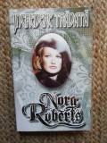 &Icirc;ncredere trădată - Nora Roberts