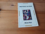 MIRCEA DUTU, PROCESUL LUI IISUS. EDITURA HERALD 2011, COLECTIA LOGOS