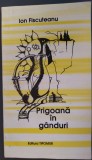 ION FISCUTEANU - PRIGOANA IN GANDURI (VERSURI, 2003)